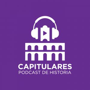Capitulares. Un podcast de historia