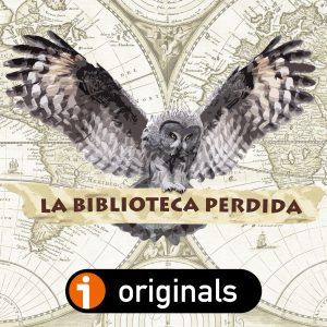 Podcast La Biblioteca Perdida