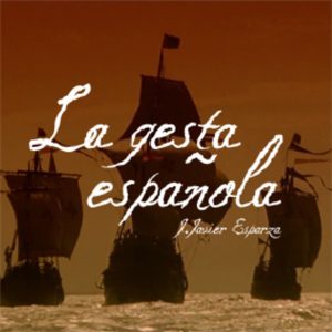 La Gesta Española podcast