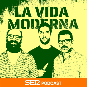 La Vida Moderna podcast