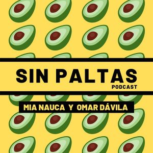 Sin paltas podcast