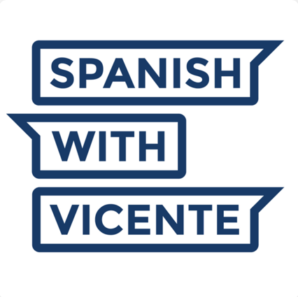 Spanish with Vicente podcast