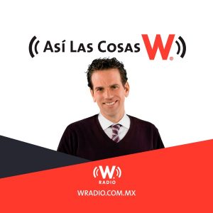 Así las cosas con Carlos Loret de Mola podcast