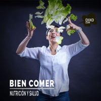 bien comer podcast