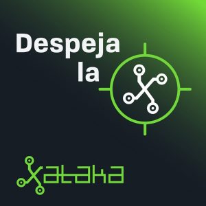 Despeja la X (by Xataka) podcast