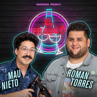 El Frasco MX podcast