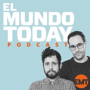 El Mundo Today podcast