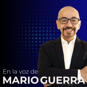 En la voz de Mario Guerra