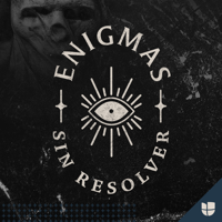Enigmas sin resolver