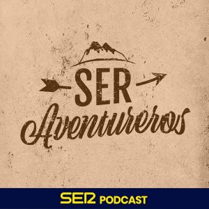 SER Aventureros podcast