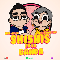 Shishis pa´la banda