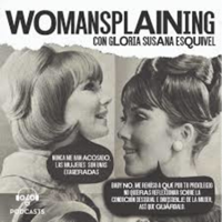 Womansplaining podcast