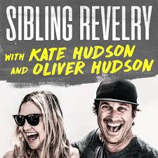 Sibling Revelry with Kate Hudson and Oliver Hudson