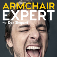 Armchair Expert with Dax Shepard podcast