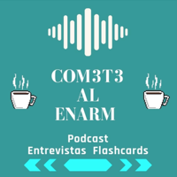 COM3T3 AL ENARM 😏 podcast