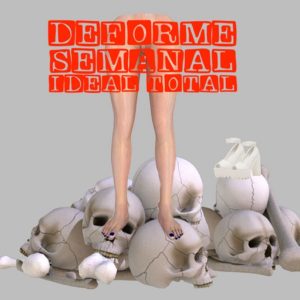 Deforme Semanal Ideal Total podcast