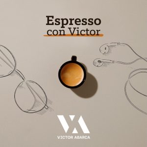 Espresso con Victor podcast