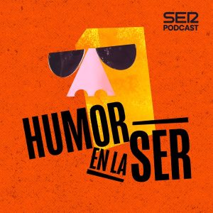 Humor en la Cadena SER podcast