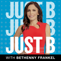 Just B with Bethenny Frankel