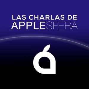 Las Charlas de Applesfera podcast