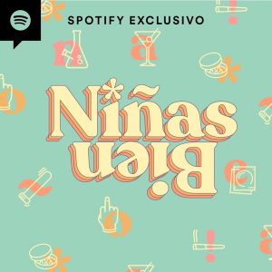 Niñas bien podcast