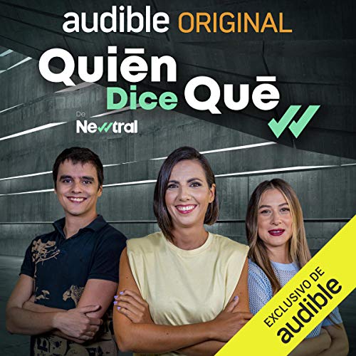 Quién dice qué? podcast