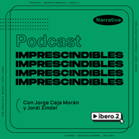 Imprescindibles podcast