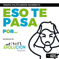 Eso te pasa por...