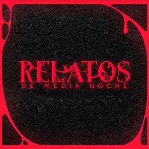 Relatos de Media Noche podcast