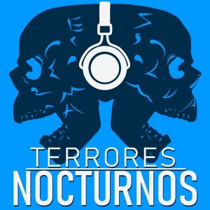 Terrores Nocturnos podcast