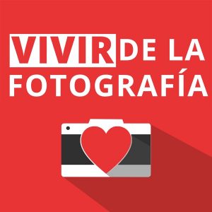 Vivir de la Fotografía podcast