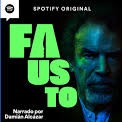 Fausto 2 podcast