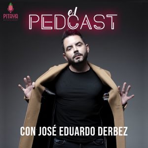 El Pedcast con José Eduardo Derbez podcast