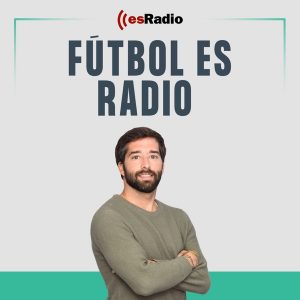 Fútbol es Radio podcast