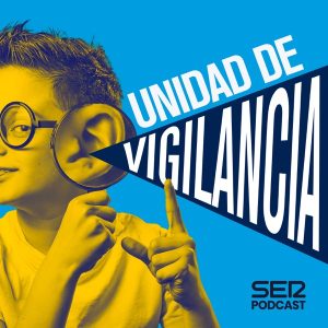 Unidad de vigilancia podcast