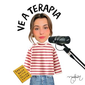 VE A TERAPIA podcast