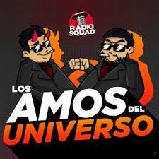 Los Amos del Universo podcast