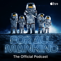 For All Mankind: The Official Podcast