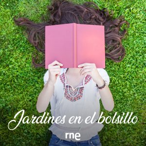 Jardines en el bolsillo podcast