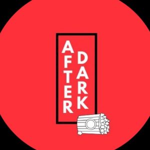 After Dark cine y series podcast