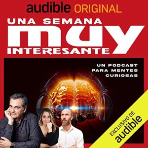 Una semana muy interesante podcast