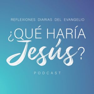 ¿Qué Haría Jesús?