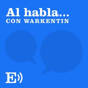 Al habla... con Warkentin podcast