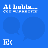 Al habla... con Warkentin podcast