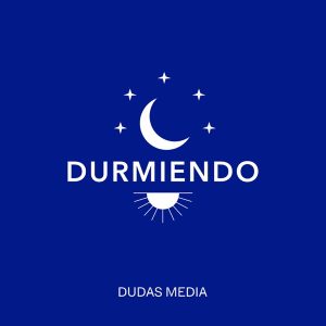 Durmiendo Podcast