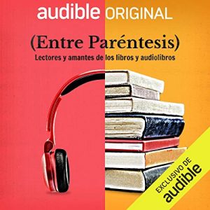 Entre paréntesis podcast