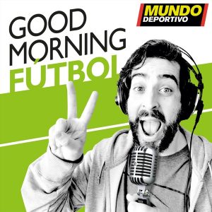 Good Morning Fútbol podcast