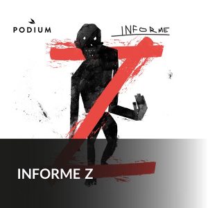 Informe Z podcast