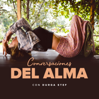 Conversaciones del Alma con Durga Stef