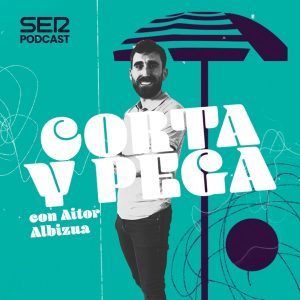 Corta y pega podcast